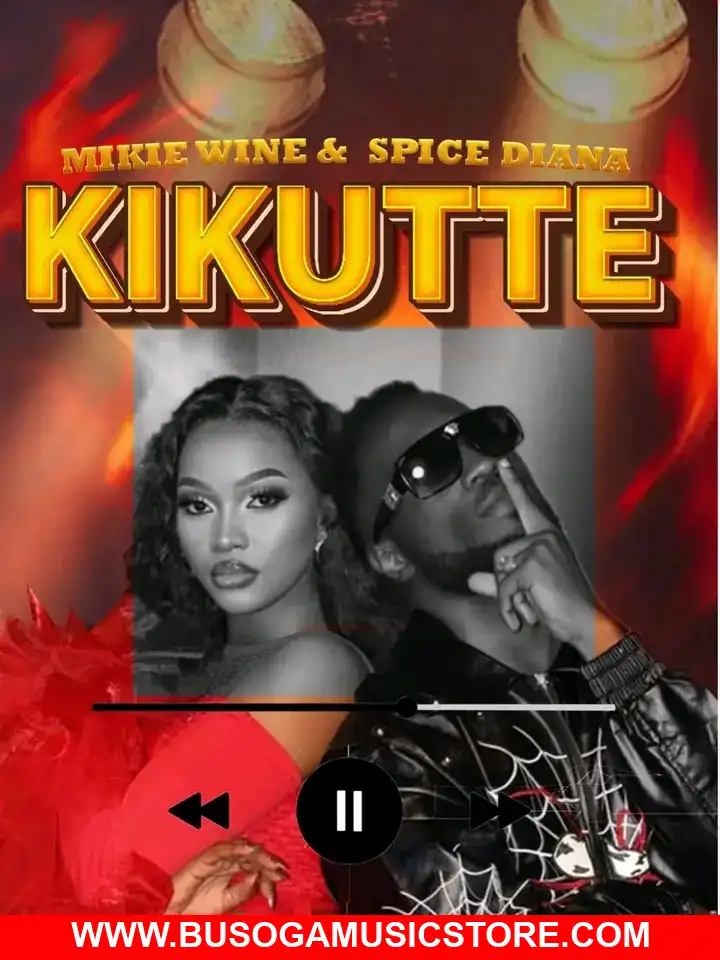 Kikutte by Mikie Wine ft Spice Diana
